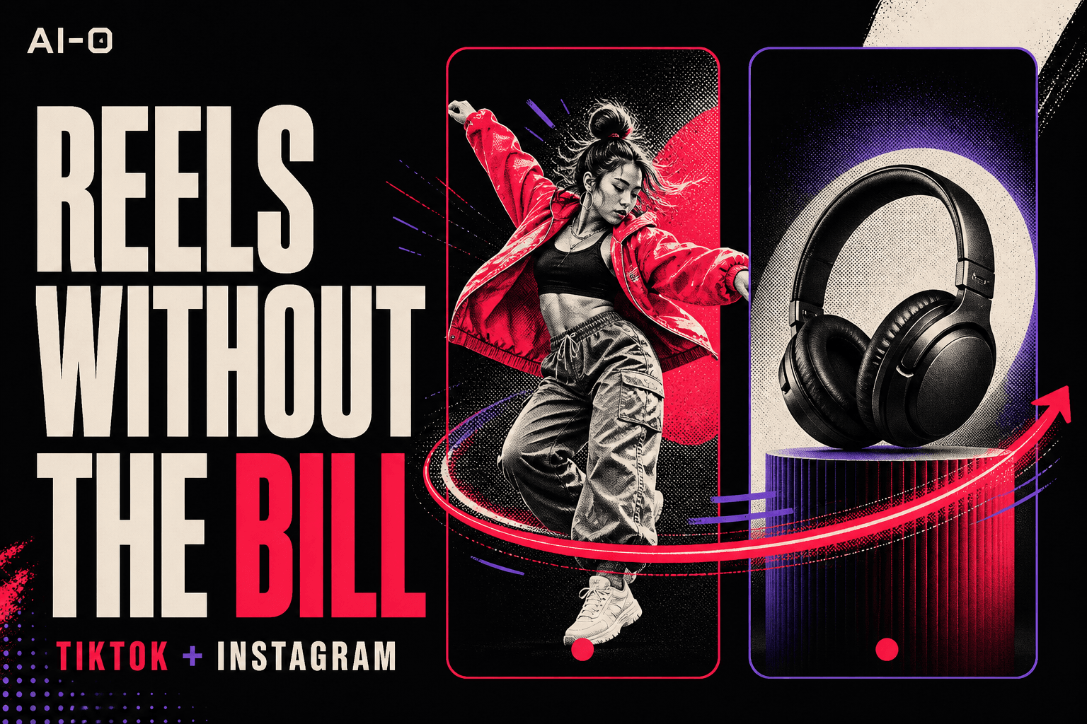 Editorial poster for making free AI videos for TikTok and Instagram Reels